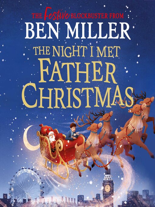 Title details for The Night I Met Father Christmas by Ben Miller - Wait list